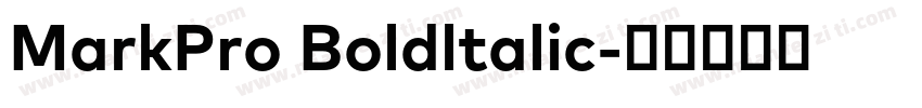 MarkPro Boldltalic字体转换